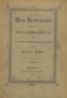 Utem Bernsteenwinkel : Gedichte, Geschichten, Lieder u. s. w. in ostpreußisch-samländischem Plattdeutsch