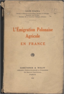 L'Émigration polonaise agricole en France