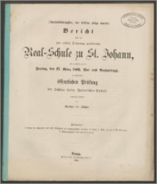 Bericht über die zur ersten Ordnung gehörende Real-Schule zu St. Johann