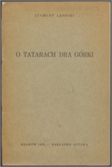 O Tatarach dra Górki