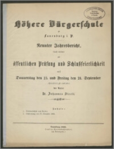 Höhere Bürgerschule zu Lauenburg i. P. Neunter Jahresbericht, durch welchen zur öffentlichen Prüfung und Schlußfeierlichkeit auf Donnerstag den 23. und Freitag den 24. September