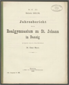 Jahresbericht über das Realgymnasium zu St. Johann in Danzig. Ostern 1895/96