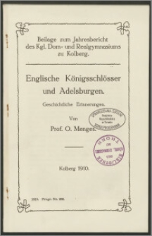 Englische Königsschlösser und Adelsburgen. Geschichtliche Erinnerungen