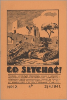 Co Słychać : tygodnik zawierający streszczenia książek i artykułów ... 1941, R. 2 nr 12