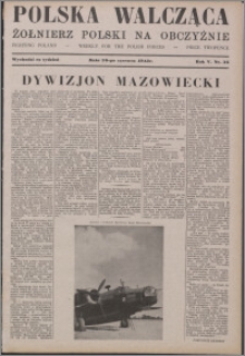 Polska Walcząca - Żołnierz Polski na Obczyźnie 1943.06.26, R. 5 nr 25