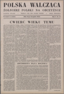 Polska Walcząca - Żołnierz Polski na Obczyźnie 1943.11.13, R. 5 nr 45