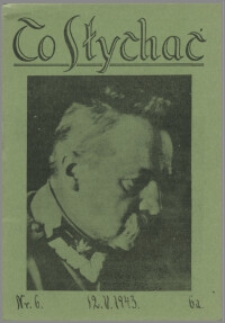 Co Słychać : tygodnik zawierający streszczenia książek i artykułów ... 1943, R. 4 nr 6