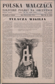 Polska Walcząca - Żołnierz Polski na Obczyźnie 1945.12.22, R. 7 nr 50-51