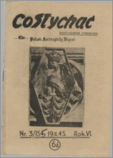 Co Słychać : dwutygodnik streszczeń 1945, R. 6 nr 3 (155)