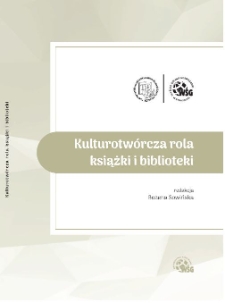 Kulturotwórcza rola książki i biblioteki