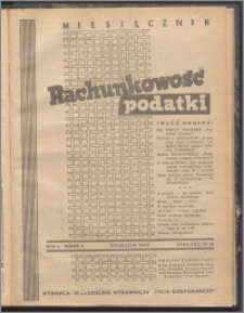 Rachunkowość - Podatki 1947, R. 1 nr 6