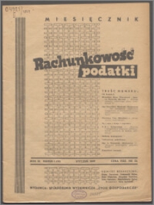 Rachunkowość - Podatki 1949, R. 3 nr 1 (19)