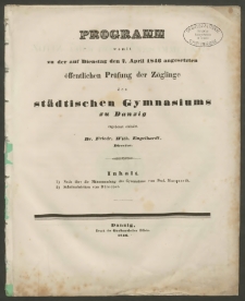 Programm, womit zu der auf Dienstag, den 7. April 1846 angesetzen öffentlichen Prüfung der Zöglinge des städtischen Gymnasiums zu Danzig
