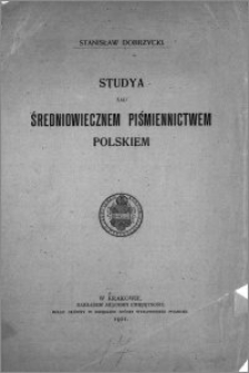 Studya nad średniowiecznem piśmiennictwem polskim
