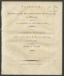 Nachricht von dem Zustande des städtischen Gymnasiums zu Danzig während des Schuljahres von Ostern 1831 bis 1832