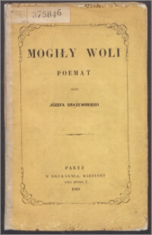 Mogiły Woli : poemat