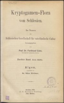 Kryptogamen-Flora von Schlesien Bd. 2, 1 Hälfte, Algen