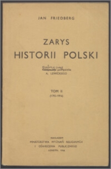 Zarys historii Polski T. 2, [Czasy porozbiorowe] (1795-1914)