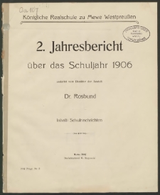 Königliche Realschule zu Mewe Westpreußen. 2. Jahresbericht über das Schuljahr 1906