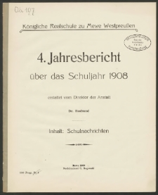 Königliche Realschule zu Mewe Westpreußen. 4. Jahresbericht über das Schuljahr 1908