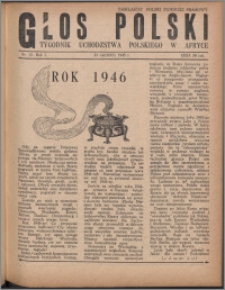 Głos Polski : tygodnik uchdźstwa polskiego w Afryce 1945, R. 1