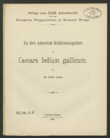 Zu den neuesten Schülerausgaben von Caesars bellum gallicum