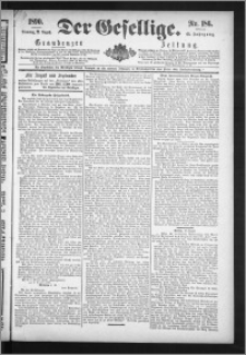 Der Gesellige : Graudenzer Zeitung 1890.08.12, Jg. 65, No. 186