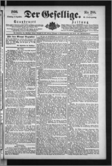 Der Gesellige : Graudenzer Zeitung 1890.12.09, Jg. 65, No. 288