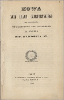 Mowa księcia Adama Czartoryskiego na posiedzeniu Towarzystwa Literackiego Polskiego w Paryżu dnia 29 listopada 1839.