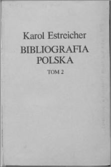 Bibliografia polska XIX. stólecia [!]. T. 2, G-L