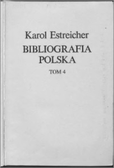 Bibliografia polska XIX. stólecia [!]. T. 4, R-U