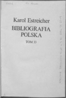 Bibliografia polska. Cz. 3, Stólecie [!] XV-XVIII w układzie abecadłowym. T. 22 (33), Wil-Y