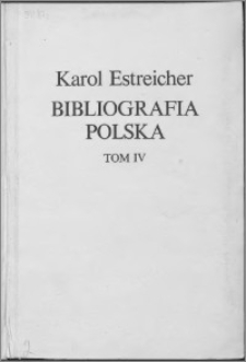 Bibliografia polska. Cz. 4, Bibliografia polska XIX. stólecia [!] : lata 1881-1900. T. 4, R-Z