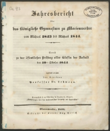 Jahresbericht über das Königliche Gymnasium zu Marienwerder von Michael 1843 bis Michael 1844