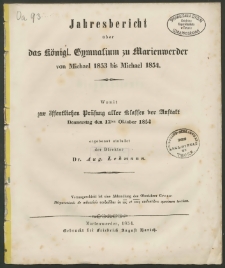 Jahresbericht über das Königl. Gymnasium zu Marienwerder von Michael 1853 bis Michael 1854