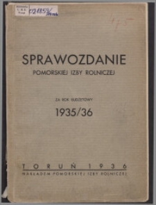 Sprawozdanie Pomorskiej Izby Rolniczej 1935-1936