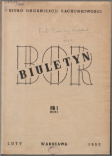 Biuletyn BOR 1950, R. 1 nr 1