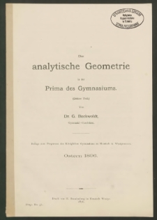 Die analytische Geometrie in der Prima des Gymnasiums. Dritter Teil