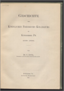 Geschichte des Königlichen Friedrichs-Kollegiums zu Königsberg Pr. : 1698-1898
