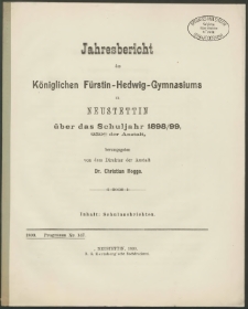 Jahresbericht des Königlichen Fürstin- Hedwig-Gymnasiums zu Neustettin über das Schuljahr 1898/99