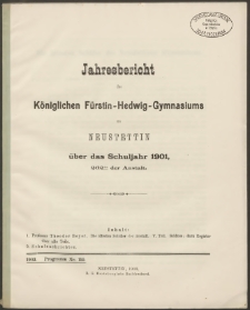 Jahresbericht des Königlichen Fürstin-Hedwig-Gymnasiums zu Neustettin über das Schuljahr 1901