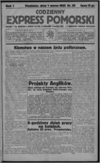 Codzienny Express Pomorski : wychodzi 7 razy tygodniowo ... z tygodniowym dodatkiem ilustrowanym 1925.03.01, R. 1, nr 29