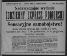Codzienny Express Pomorski 1925.03.10, Nadzwyczajne wydanie
