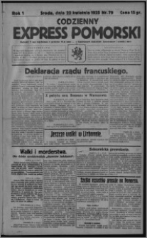 Codzienny Express Pomorski : wychodzi 7 razy tygodniowo ... z tygodniowym dodatkiem ilustrowanym i powieściowym 1925.04.22, R. 1, nr 79