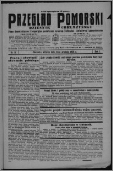 Przegląd Pomorski : dziennik chełmżyński : pismo demokratyczne i bezpartyjne poświęcone sprawom kulturalno-oświatowym i gospodarczym 1928.12.11, R. 1, nr 11