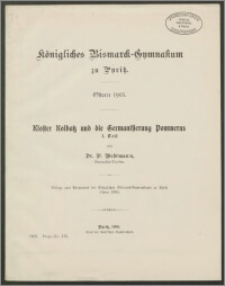 Kloster Kolbatz und die Germanisierung Pommerns. 1. Teil