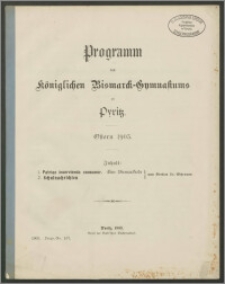 Programm des Königlichen Bismarck-Gymnasiums zu Pyritz. Ostern 1903