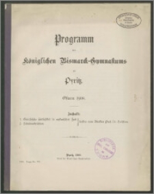 Programm des Königlichen Bismarck-Gymnasiums zu Pyritz. Ostern 1908