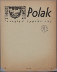 Polak : przegląd tygodniowy 1945.11.09, R. 1 nr 17