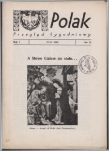 Polak : przegląd tygodniowy 1945.12.21, R. 1 nr 23 + dod. nr 3